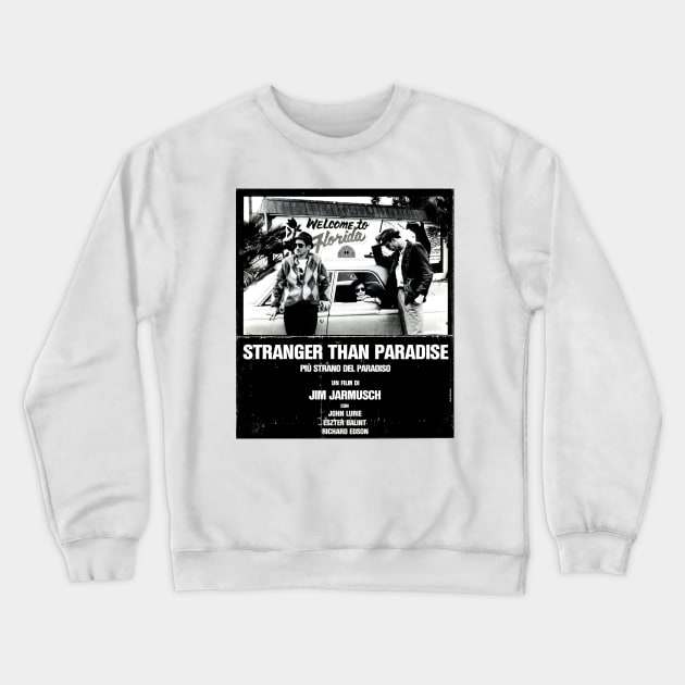 Stranger Than Paradise (1984) Crewneck Sweatshirt by Scum & Villainy